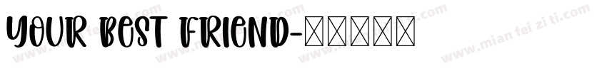 your best friend字体转换